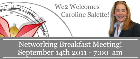 We2 Networking Breakfast in Montreal!!! - September 14, 2011
